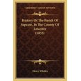 thumbnail image 1 of History Of The Parish Of Sapcote, In The County Of Leicester (1853) (Paperback), 1 of 1