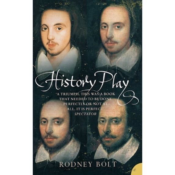 Pre-Owned History Play: The Lives and After-Life of Christopher Marlowe (Paperback) 0007121245 9780007121243