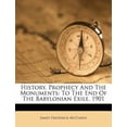 thumbnail image 1 of History, Prophecy and the Monuments: To the End of the Babylonian Exile. 1901 Paperback, 1 of 1