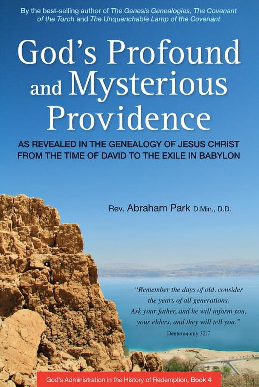 Profound History History of Redemption God's Profound and Mysterious Providence: As ...