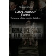 thumbnail image 1 of History Rediscovered: Thunder Stone : Curse of Empire Builders (Series #2) (Paperback), 1 of 1
