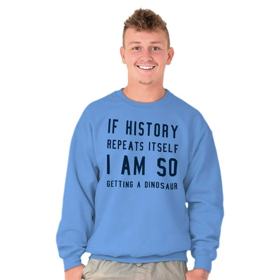 History Repeats Itself Dinosaur Pet Unisex Plus Fleece Graphic Sweatshirt Brisco Brands 5X