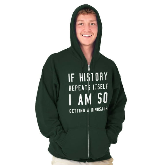 History Repeats Itself Dinosaur Pet Zip Up Hoodie Men's Women's Brisco Brands 5X