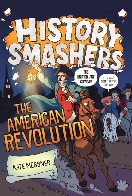 History Smashers American Revolution, (Hardcover)