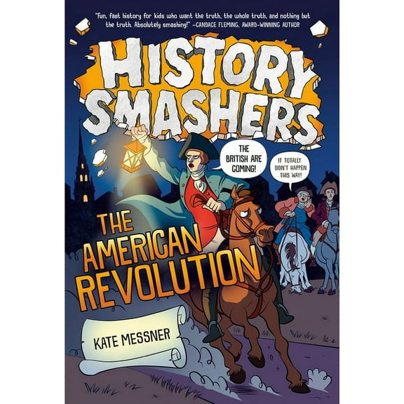 History Smashers History Smashers: The American Revolution, (Paperback)