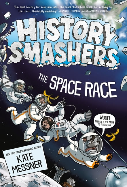 History Smashers History Smashers: The Space Race, (Paperback)
