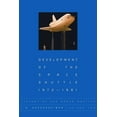 thumbnail image 1 of History of the Space Shuttle (Paperback): History of the Space Shuttle, Volume Two : Development of the Space Shuttle, 1972-1981 (Series #02) (Paperback), 1 of 1