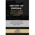 thumbnail image 1 of Fighting Spirit Chronicles: Tracing the History of Ssireum: Exploring the Rich Tapestry of Korea's Traditional Form of Wrestling: From Folklore to National Prid, Book 31, (Paperback), 1 of 1