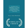 thumbnail image 1 of The History and Topography of the Parish of Kirkburton and of the Graveship of Holme, Including Holmfirth, in the County of York. with ... Illustrations. - Scholar's Choice Edition (Paperback), 1 of 1