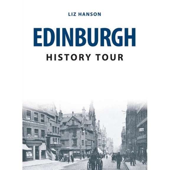 History Tour: Edinburgh History Tour (Paperback)