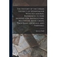 thumbnail image 1 of The History of the Urban District of Spennymoor With Occasional References to Kirk Merrington, Middlestone, Westerton, B, (Paperback), 1 of 1