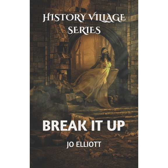 History Village: History Village: Break It Up (Paperback)