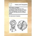 thumbnail image 1 of The History of Wales. Comprehending the Lives and Succession of the Princes of Wales, from Cadwalader the Last King, to Lhewelyn the Last Prince of British Blood. (Paperback), 1 of 1
