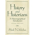 thumbnail image 1 of Pre-Owned History and Historians: A Historiographical Introduction (5th Edition) (Paperback) 0130448249 9780130448248, 1 of 1