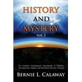 thumbnail image 1 of History and Mystery: The Complete Eschatological Encyclopedia of Prophecy, Apocalypticism, Mythos, and Worldwide Dynamic, (Paperback), 1 of 1