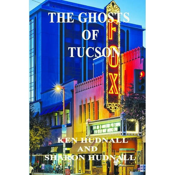 History and Mystery of Tucson, (Paperback)
