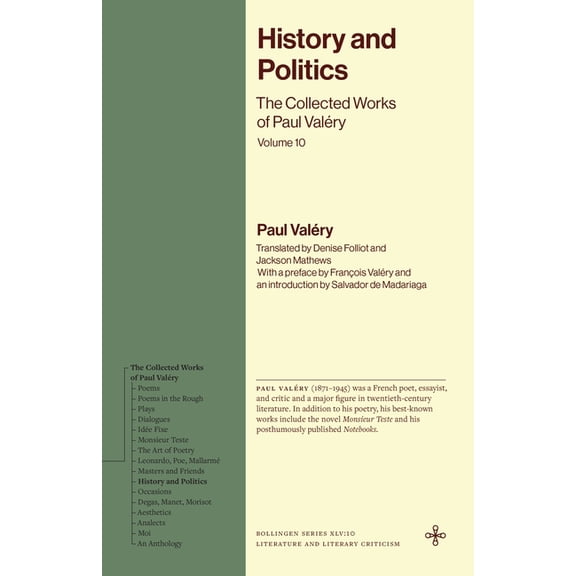 History and Politics: The Collected Works of Paul Valry, Volume 10, (Hardcover)