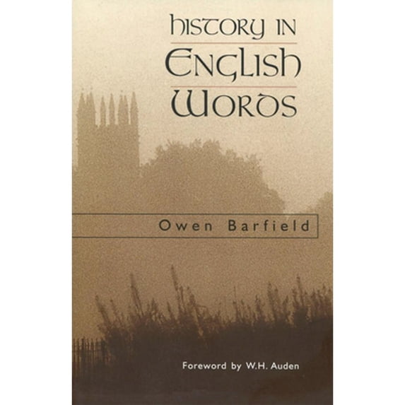 Pre-Owned History in English Words (Paperback) 0940262118 9780940262119