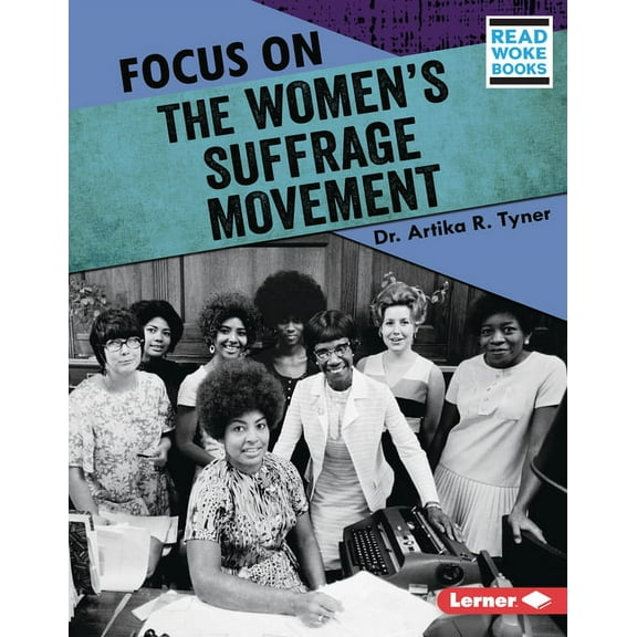 History in Pictures (Read Woke (Tm) Book Focus on the Women's Suffrage Movement, (Hardcover)