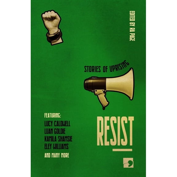 History-Into-Fiction Resist: Stories of Uprising, (Paperback)