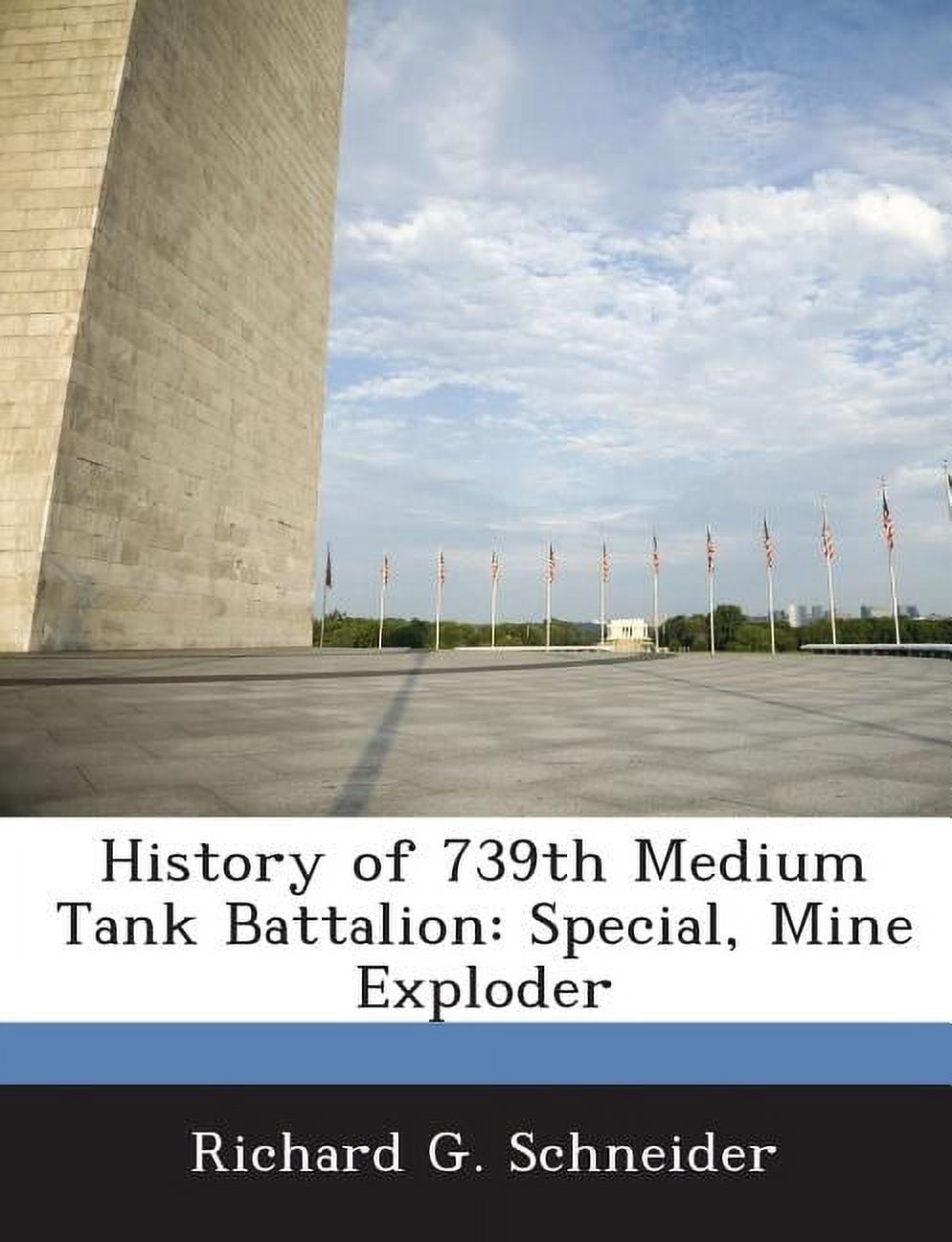 History of 739th Medium Tank Battalion : Special, Mine Exploder ...