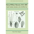 thumbnail image 1 of History of American Science and Technology: Henry William Ravenel, 1814-1887 : South Carolina Scientist in the Civil War Era (Edition 1) (Hardcover), 1 of 1