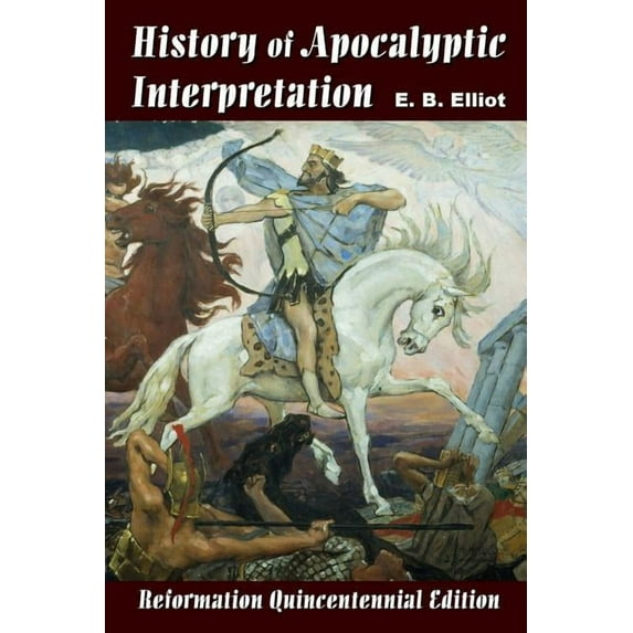 History of Apocalyptic Interpretation, (Paperback)