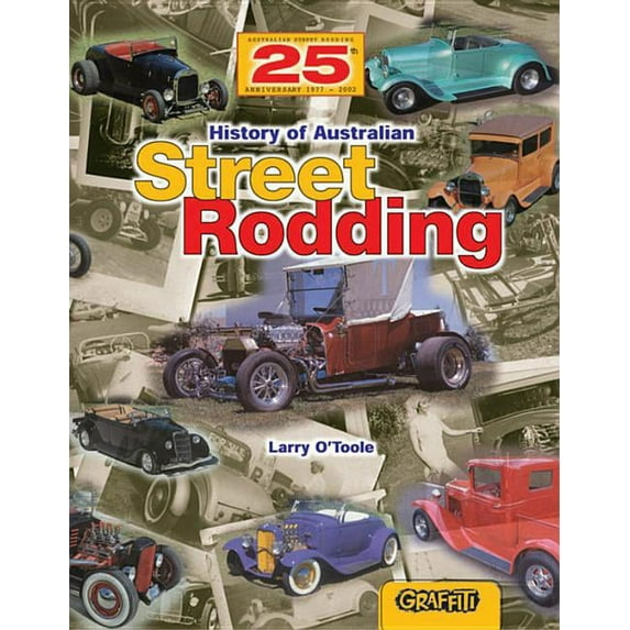 History of Australian Street Rodding (Paperback)