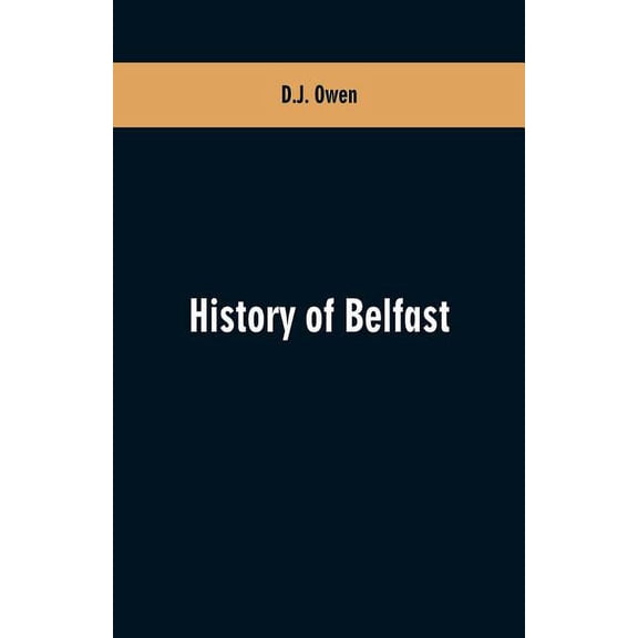 History of Belfast, (Paperback)