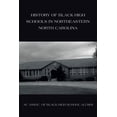 thumbnail image 1 of History of Black High Schools in Northeastern North Carolina, (Paperback), 1 of 1