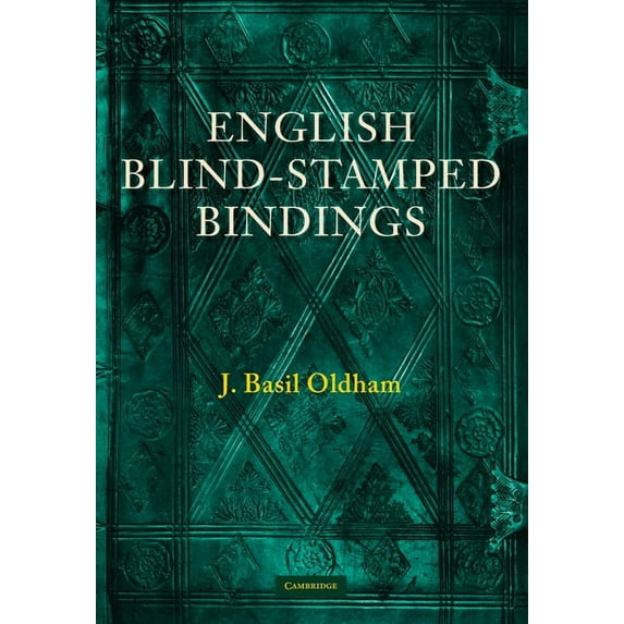 History of Bookbinding Technique and Des English Blind Stamped Bindings, (Paperback)