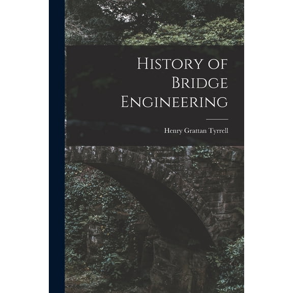 History of Bridge Engineering, (Paperback)