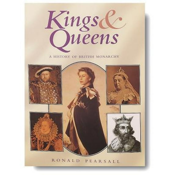 History of British Monarchy: Kings & Queens (Hardcover)
