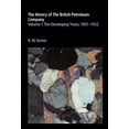 thumbnail image 1 of History of British Petroleum The History of the British Petroleum Company: Volume 1, the Developing Years, 1901-1932, (Hardcover), 1 of 1