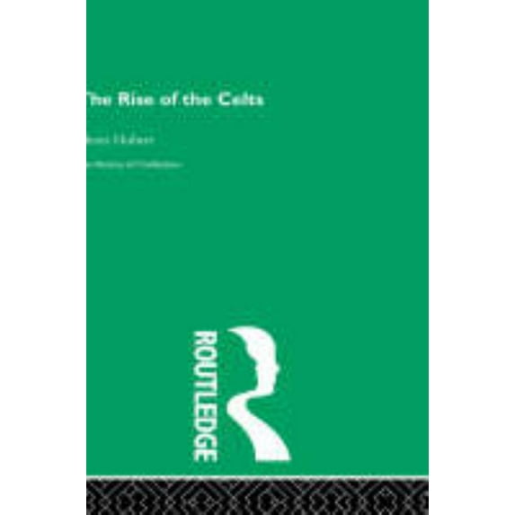 History of Civilization The Rise of the Celts, (Hardcover)