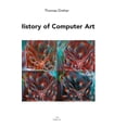 thumbnail image 1 of History of Computer Art, (Hardcover), 1 of 1