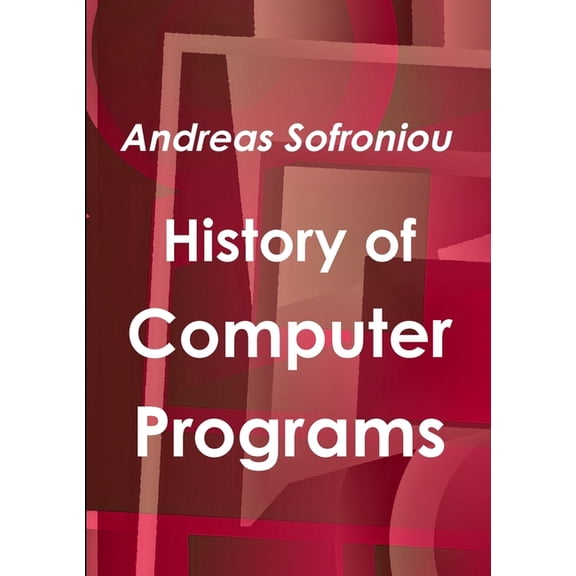 History of Computer Programs, (Paperback)