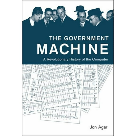 History of Computing The Government Machine, (Paperback)
