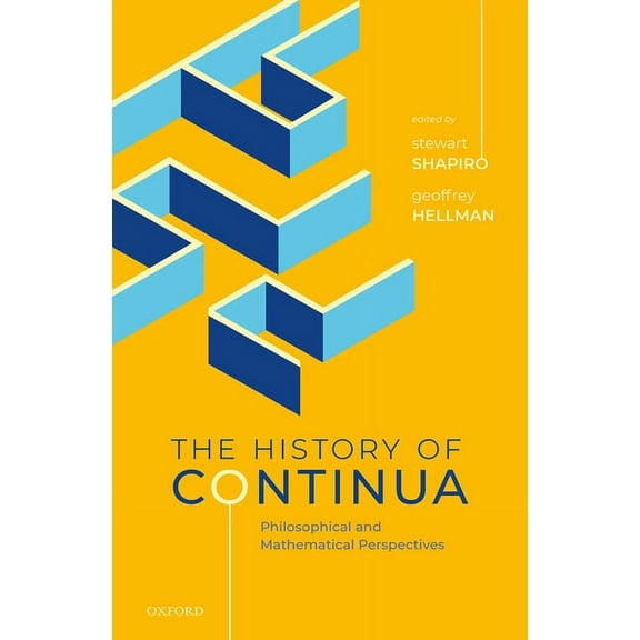 History of Continua: Philosophical and Mathematical Perspectives, (Hardcover)