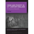 thumbnail image 1 of History of Crime, Deviance and Punishmen Crime and Poverty in 19th-Century England: The Economy of Makeshifts, (Paperback), 1 of 1