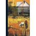 thumbnail image 1 of History of Detroit (Paperback), 1 of 1