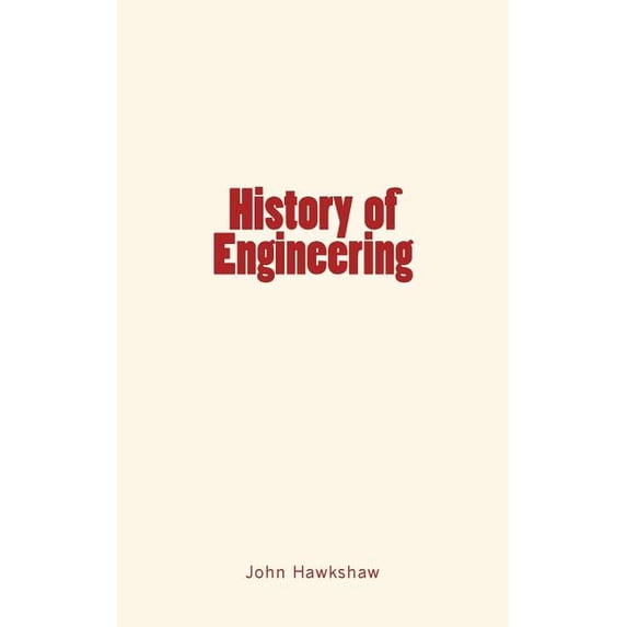 History of Engineering