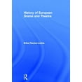 thumbnail image 1 of History of European Drama and Theatre, (Hardcover), 1 of 1
