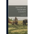 thumbnail image 1 of History of Freeborn County (Hardcover), 1 of 13
