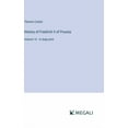 thumbnail image 1 of History of Friedrich II of Prussia: Volume 16 - in large print, (Hardcover), 1 of 1