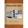 thumbnail image 1 of A History of Gun Control (Paperback), 1 of 1