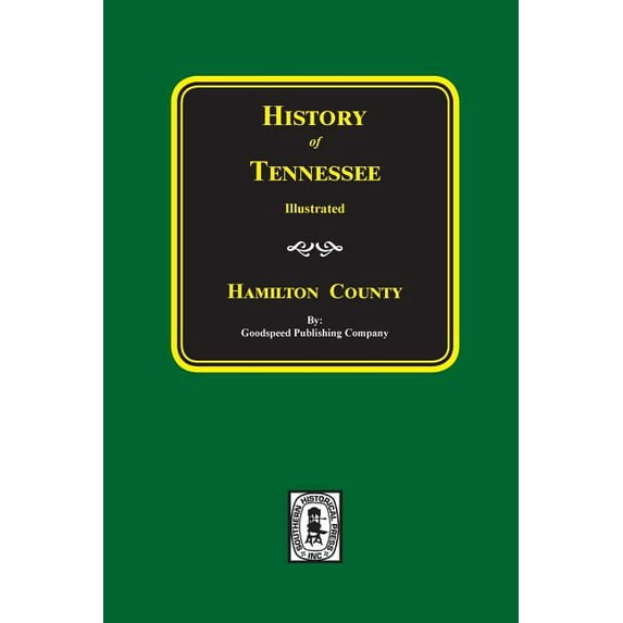 History of HAMILTON County, Tennessee (Paperback)