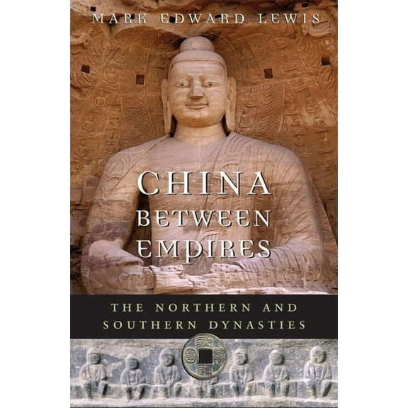 History of Imperial China China Between Empires: The Northern and Southern Dynasties, Book 2, (Paperback)