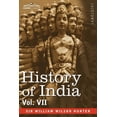 thumbnail image 1 of History of India, in Nine Volumes: Vol. VII - From the First European Settlements to the Founding of the English East India Company (Paperback), 1 of 1