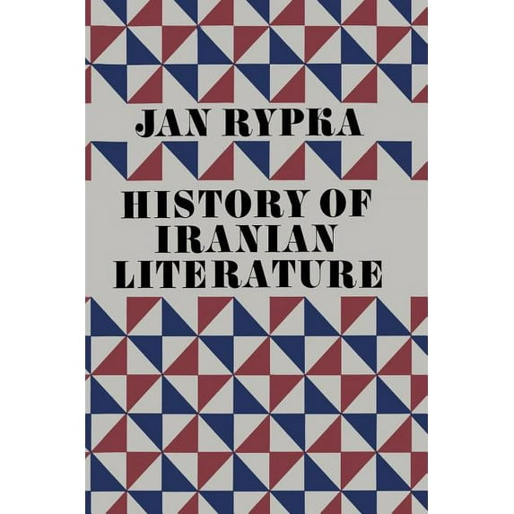 History of Iranian Literature, (Paperback)